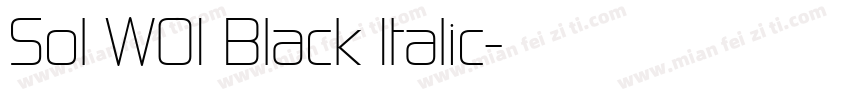 Sol W01 Black Italic字体转换